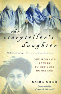 The storyteller's daughter : one woman's return to her lost homeland