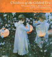 Children of the gilded era : portraits by Sargent, Renoir, Cassatt and their contemporaries