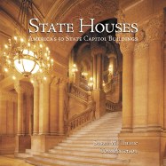 State Houses : America's 50 state capitol buildings