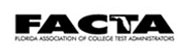 Florida Association of College Test Administrators (FACTA)
