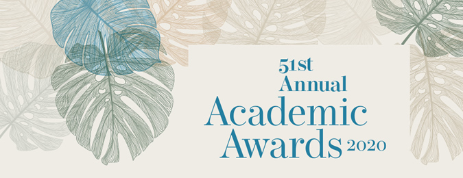 A collage of transparent leaves over a baige background with the text outlining the 51st Annual Academic Awards 2020
