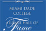 Miami Dade College Hall of Fame Logo