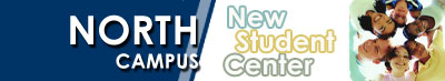 North Campus - New Student Center Banner